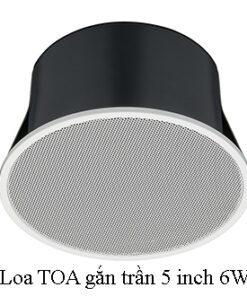 Loa TOA gắn trần 5 inch 6W